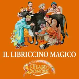 «Il libriccino magico» by SILVERIO PISU (versione sceneggiata),VITTORIO PALTRINIERI (musiche)