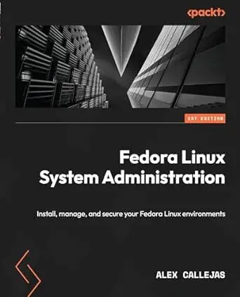 Fedora Linux System Administration