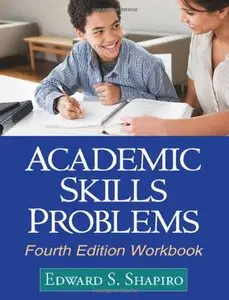 Academic Skills Problems Fourth Edition Workbook (repost)