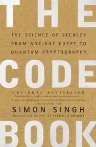 The Code Book: The Science of Secrecy from Ancient Egypt to Quantum Cryptography (Repost)