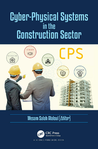 Cyber-Physical Systems in the Construction Sector