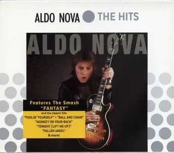 Aldo Nova - The Best Of Aldo Nova (2006) [Remastered] REPOST