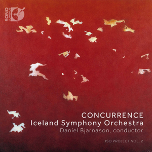 Iceland Symphony Orchestra & Daniel Bjarnason - Concurrence (2019)