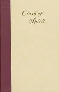 Clash of Spirits: The History of Power and Sugar Planter Hegemony on a Visayan Island