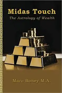 Midas Touch: The Astrology of Wealth