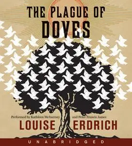 «The Plague of Doves» by Louise Erdrich