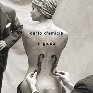 «Il gioco» by Carlo D'Amici