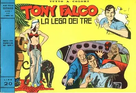 Tony Falco - Volume 5 - La Lega Dei Tre