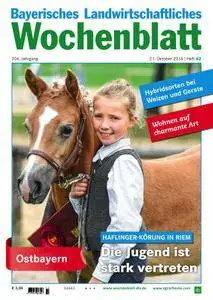 Bayerisches Landwirtschaftliches Wochenblatt - 21 Oktober 2016