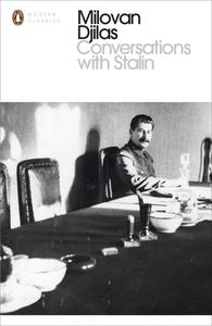 Conversations with Stalin (Penguin Modern Classics)