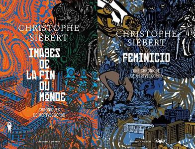 Christophe Siébert, "Chroniques de Mervecgorod", 2 tomes