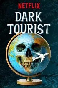 Dark Tourist S01E02