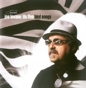 Joe Lovano / Us Five - Bird Songs (2011) {Blue Note}