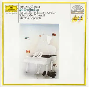 Chopin - Argerich - 24 Préludes Etc. [Deutsche Grammophon 415 836-2] {Germany 1986}