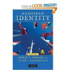 European Identity (Contemporary European Politics)