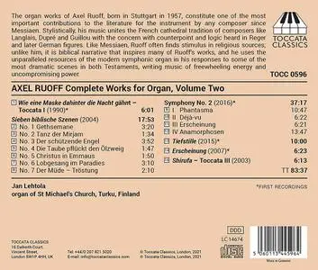 Jan Lehtola - Axel Ruoff: Complete Works for Organ, Volume Two (2021)