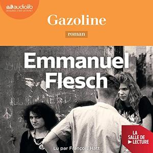 Emmanuel Flesch, "Gazoline"
