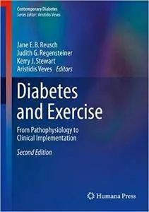 Diabetes and Exercise: From Pathophysiology to Clinical Implementation, 2nd edition