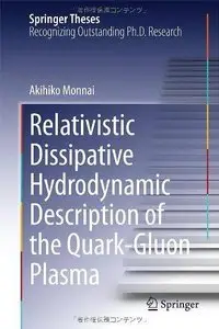 Relativistic Dissipative Hydrodynamic Description of the Quark-Gluon Plasma (Repost)