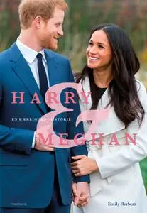 «Harry & Meghan» by Emily Herbert
