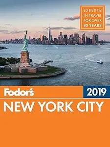 Fodor's New York City 2019 (Repost)