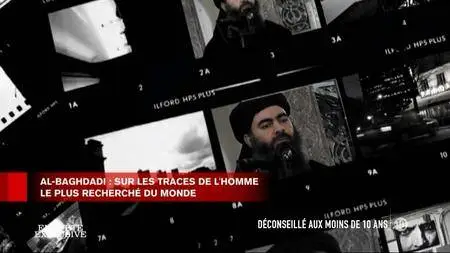 Al-Baghdadi, sur les traces de l'homme le plus recherché du monde (2017)