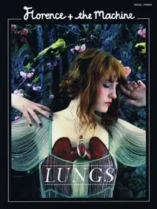 Florence + the Machine - Lungs (Vocal, Piano) by Hal Leonard Corporation