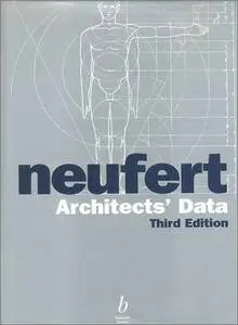 Neufert Architects' Data, Third Edition(Repost)