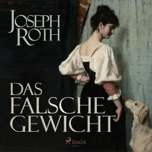 «Das falsche Gewicht» by Joseph Roth