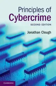 Principles Of Cybercrime, 2nd Edition