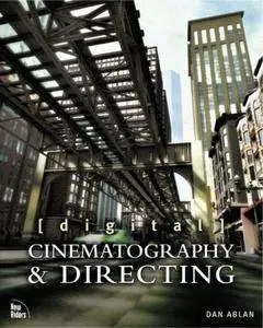 Digital Cinematography & Directing(Repost)