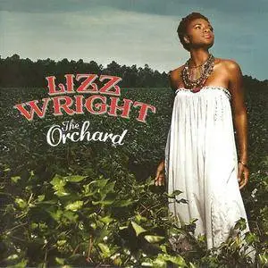 Lizz Wright - The Orchard (2008) {Verve Forecast} **[RE-UP]**