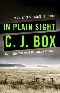 «In Plain Sight» by C.J.Box
