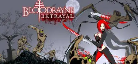 Bloodrayne: Betrayal (2014)