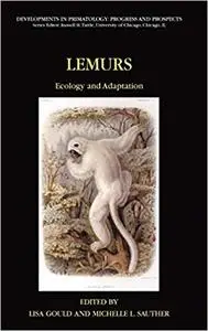 Lemurs: Ecology and Adaptation