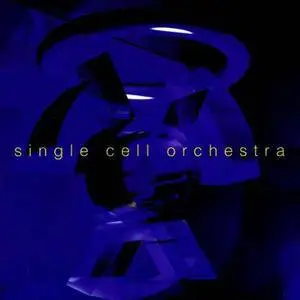 Single Cell Orchestra - Single Cell Orchestra (1996)