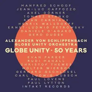 Alexander von Schlippenbach, Globe Unity Orchestra - Globe Unity • 50 Years (2018)