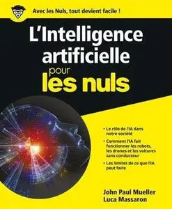 John Paul Mueller, "L'intelligence artificielle pour les Nuls"