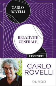 Relativité générale. L'essentiel - Carlo Rovelli