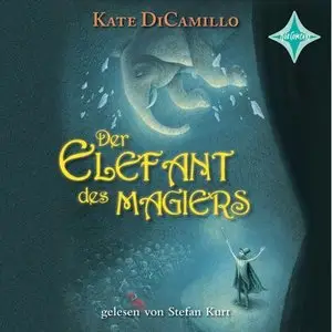 Kate DiCamillo - Der Elefant des Magiers