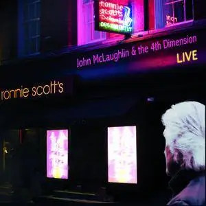 John McLaughlin and the 4th Dimension - Live at Ronnie Scott's (2017)