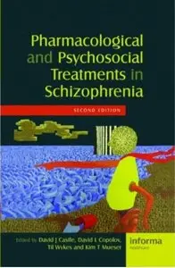 Pharmacological and Psychosocial Treatments in Schizophrenia [Repost]