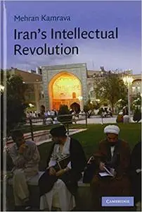 Iran's Intellectual Revolution