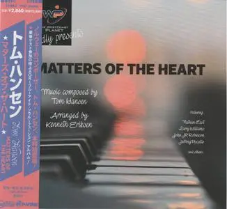 Tom Hansen - Matters Of The Heart (2022)