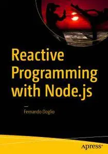 Reactive Programming with Node.js (Repost)
