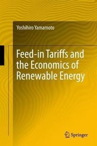 Feed-in Tariffs and the Economics of Renewable Energy (Repost)