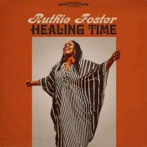Ruthie Foster - Healing Time (2022) [Official Digital Download]