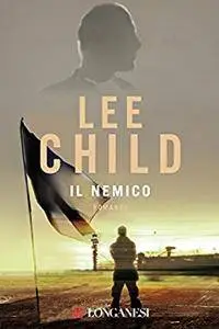 Lee Child - Il nemico