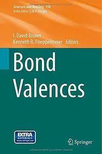 Bond Valences (Structure and Bonding) (Repost)