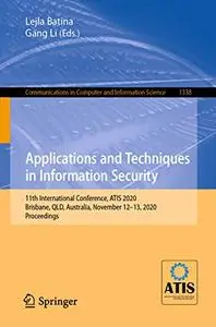 Applications and Techniques in Information Security